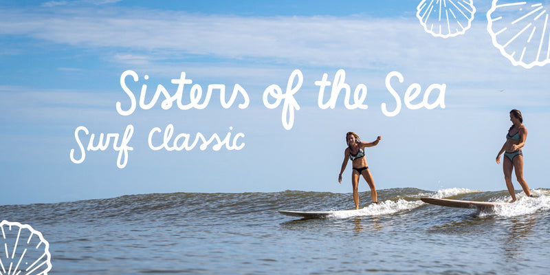 Sisters of the Sea: 20th Anniversary Surf Classic