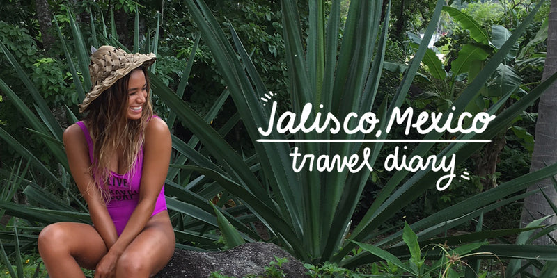 Jalisco, Mexico Travel Diary | Seeking a Hidden Gem